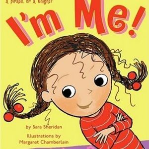 I’m Me! By Sara Sheridan